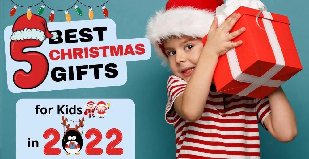 5 Best Christmas Gifts for Kids in 2023